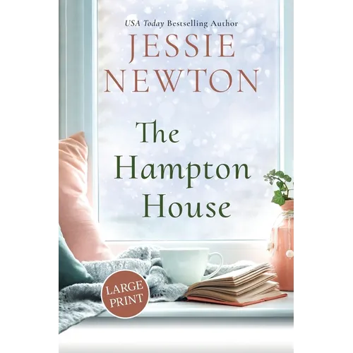 The Hampton House: A Sweet Romantic Women's Fiction Novel