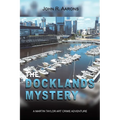The Docklands Mystery