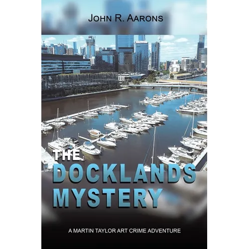 The Docklands Mystery