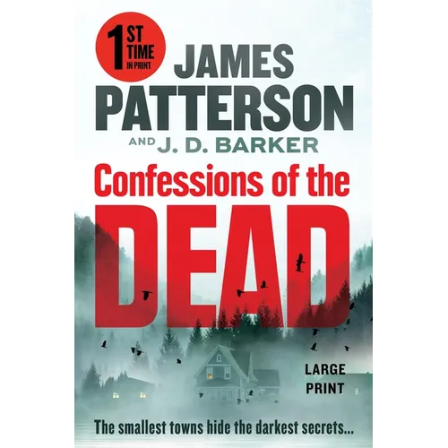 Confessions of the Dead: A Thriller