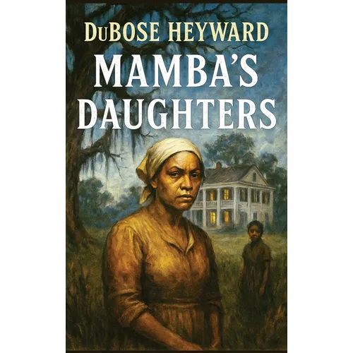 Mamba's Daughters: A Novel of Charleston