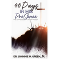 40 Days in His Presence