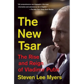 The New Tsar: The Rise and Reign of Vladimir Putin