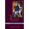 En la Lucha (In the Struggle)