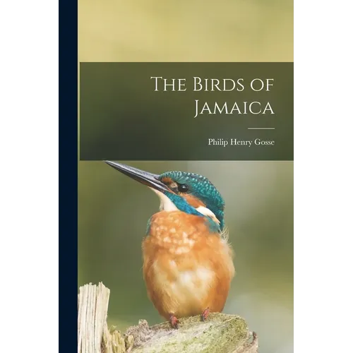 The Birds of Jamaica