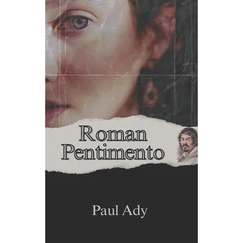 Roman Pentimento