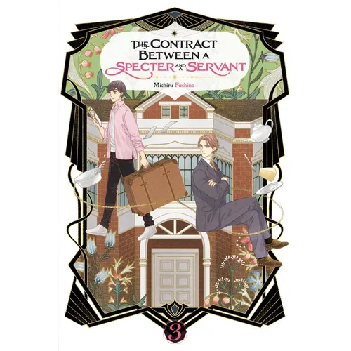 The Contract Between a Specter and a Servant, Vol. 3 (Light Novel)