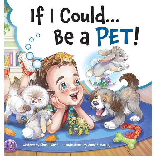 If I Could...Be A Pet!