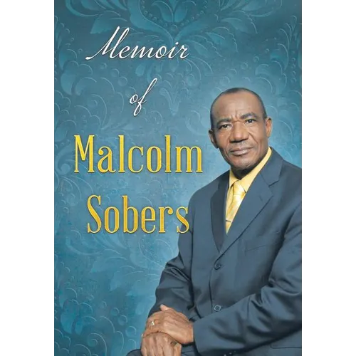 Memoir of Malcolm Sobers
