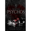 Society of Psychos