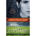 Three Times Blessed (Belles of Timber Creek, Book 2)