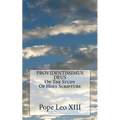PROVIDENTISSIMUS DEUS On The Study Of Holy Scripture