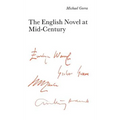 The English Novel at Mid-Century: From the Leaning Tower