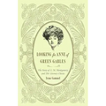 Looking for Anne of Green Gables: The Story of L. M. Montgomery and Her Literary Classic