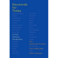 Keywords for Today: A 21st Century Vocabulary