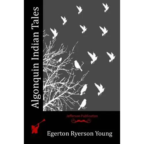 Algonquin Indian Tales