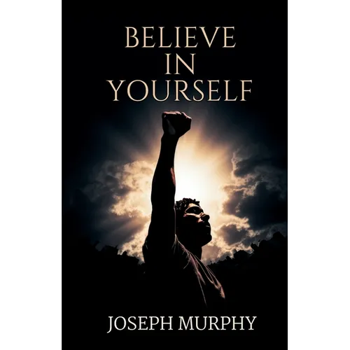Believe in Yourself