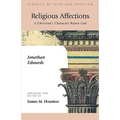 Religious Affections: A Christian's Character Before God