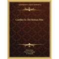 Candles In The Roman Rite