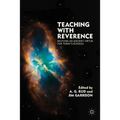 Teaching with Reverence: Reviving an Ancient Virtue for Today's Schools