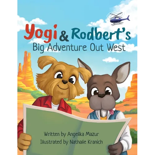 Yogi and Rodbert's Big Adventure Out West