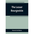 The Lesser Bourgeoisie