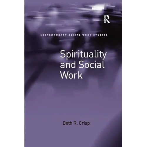 Spirituality and Social Work
