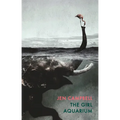 The Girl Aquarium