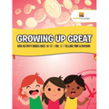 Growing Up Great: Kids Activity Books Ages 10-12 Vol -2 Telling Time & Division