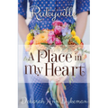 Rubyville: A Place in My Heart, Book 4
