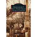 Greensboro's First Presbyterian Church Cemetery
