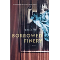 Borrowed Finery: A Memoir