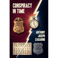 Conspiracy in Time