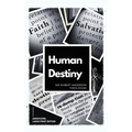 Human Destiny: Large Print Edition - Annotated