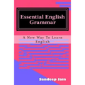 Essential English Grammar: A New Way to Learn English
