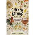 Chicken Raising: The Basics of Coop and Breed Selection for Beginners