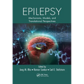 Epilepsy: Mechanisms, Models, and Translational Perspectives