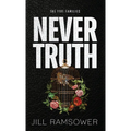Never Truth: A Mafia Bodyguard Romance