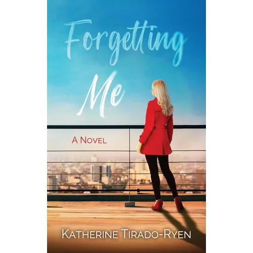 Forgetting Me