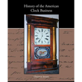 History of the American Clock Business