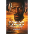 Coming to Africa: Historical Figures in the Founding of Liberia