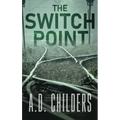 The Switch Point