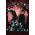 Dance of the Copsewood