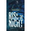 Rise of Night