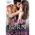 Slow Burn