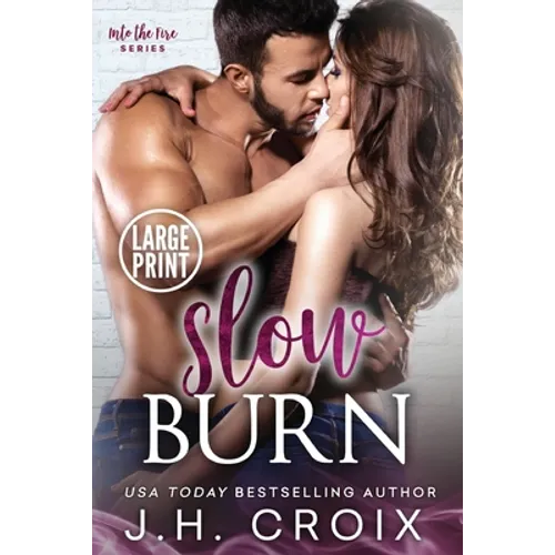 Slow Burn