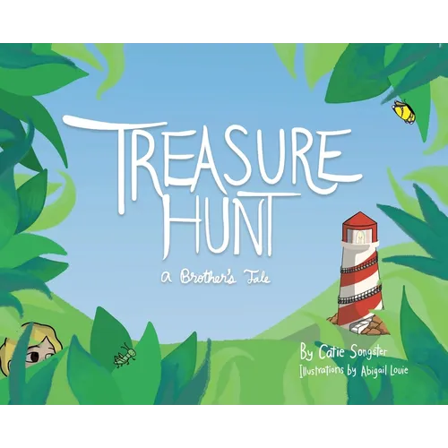 Treasure Hunt: A Brother's Tale