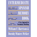 Intermediate Spanish Memory Book: A New Approach to Vocabulary Building