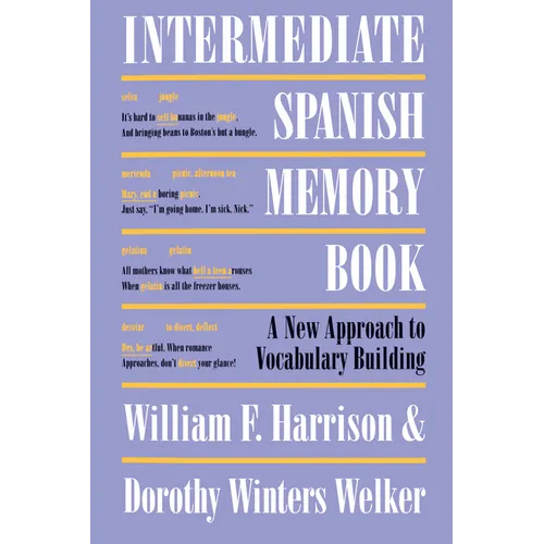 Intermediate Spanish Memory Book: A New Approach to Vocabulary Building