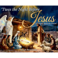 'Twas the Night Before Jesus: A Classic Nativity Poem